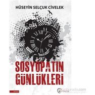 Sosyopatın Günlükleri - Hüseyin Selçuk Civelek