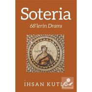 Soteria - İhsan Kutlu