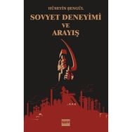 Sovyet Deneyimi ve Arayış - Hüseyin Şengül