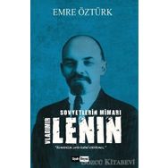 Sovyetlerin Mimarı V. Lenin - Emre Öztürk