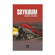 Soykırım - Nuriye Zeybek