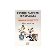 SOYKIRIM TACIZCILERI VE GERÇEKLER DIASPORA YALANLARININ İÇYÜZÜ - ŞÜKRÜ SERVER AYA