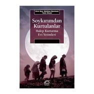 Soykırımdan Kurtulanlar Halep Kurtarma Evi Yetimleri - Kolektif