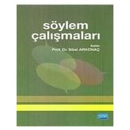 SÖYLEM ÇALIŞMALARI - SIBEL ARKONAÇ