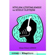 Söylem Çözümlemesi Ve Sözlü İletişim - Nisan Özlem Görür