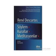 SÖYLEM KURALLAR MEDITASYONLAR - RENE DESCARTES
