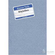 SöyleSen - Ahmet Telli