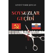 Soysuzlar Geçidi - Levent Tarık Şencan