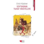 SOYTARININ TUHAF HIKAYELERI - ERICH KASTNER