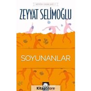 Soyunanlar - Zeyyat Selimoğlu