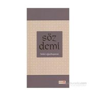 SÖZ DEMI - BEKIR OĞUZBAŞARAN