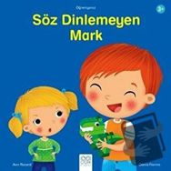 Söz Dinlemeyen Mark / Ann Rocard - 1001 Çiçek Kitaplar Yayınları