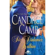SÖZ DINLEMEZ KALBIM - CANDACE CAMP