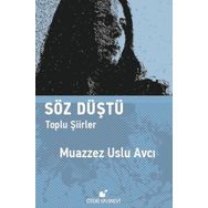 Söz Düştü-Toplu Şiirler - Kolektif