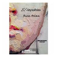 Söz Özçekim - Rıza Aslan