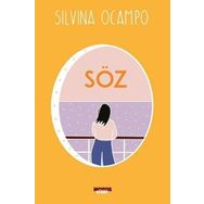 Söz - Silvina Ocampo