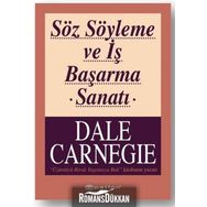 Söz Söyleme ve İş Başarma Sanatı - donna dale carnegie