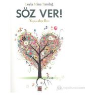 SÖZ VER! YAŞAM AŞK RUH - LEYLA MINE TANDAĞ