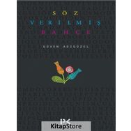 Söz Verilmiş Bahçe - Güven Adıgüzel