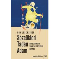 Sözcükleri Tadan Adam - Metis Yayınları