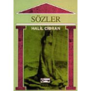 SÖZLER - HALIL CIBRAN