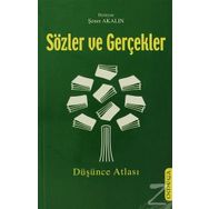 Sözler ve Gerçekler - Şener Akalın