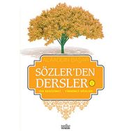 Sözler’den Dersler - 5 - Alaaddin Başar