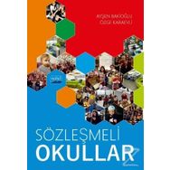 Sözleşmeli Okullar / Prof. Dr. Ayşen Bakioğlu / Nobel Yayın Dağıtım