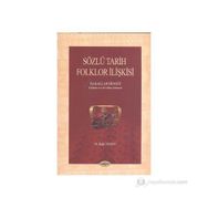 Sözlü Tarih Folklor İlişkisi - Ruhi Ersoy