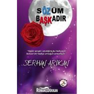 Sözüm Başkadır - Samed Serhan Arıkan