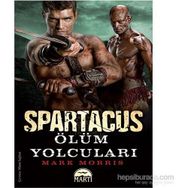 Spartaküs Ölüm Yolcuları - M. Morris Mano