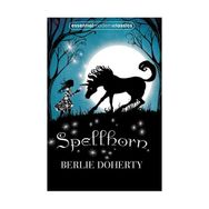 SPELLHORN - BERLIE DOHERTY