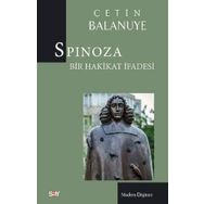 Spinoza Bir Hakikat İfadesi - Çetin Balanuye