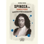 Spinoza ile Yaşam ve Felsefe - Serhan Kansu