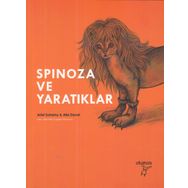 Spinoza ve Yaratıklar - Ariel Suhamy