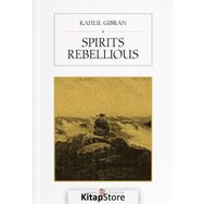 Spirits Rebellious - Halil Cibran