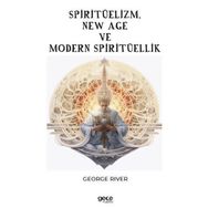 Spiritüelizm New Age ve Modern Spiritüellik Gece Kitaplığı