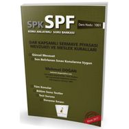 SPK - SPF Dar Kapsamlı Sermaye Piyasası Mevzuatı ve Meslek Kuralları Konu Anlatımlı Soru Bankası - Mehmet Doğan