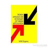 Spoken Language And Dictionary Of Turkish Articulation - İclal Ergenç