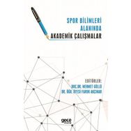 Spor Bilimleri Alanında Akademik Çalışmalar Gece Kitaplığı