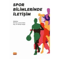 Spor Bilimlerinde İletişim Ahmet Çakır-Ahmet İslam