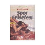 SPOR FELSEFESI TEMEL SORUNLARIYLA - ATTILLA ERDEMLI