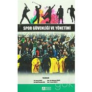 Spor Güvenliği ve Yönetimi - Kolektif