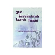 Spor Yaralanmalarında Egzersiz Tedavisi - Doç. Dr. Gül Baltacı Volga Bayrakçı Tunay Ayşenur Tuncer Nevin Ergün Doç. Dr. Gül Baltacı Nevin Ergün