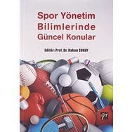 Spor Yönetim Bilimlerinde Güncel Konular Hakan Sunay