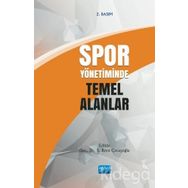 Spor Yönetiminde Temel Alanlar - Kolektif