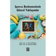 Sporcu Beslenmesinde Güncel Yaklaşımlar - Bilal Demirhan
