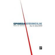 Sporda Ayrımcılık - Ayhan Dever