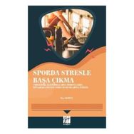 Sporda Stresle Başa Çıkma - Ziya Koruç
