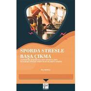 Sporda Stresle Başa Çıkma - Ziya Koruç
